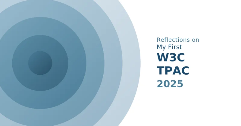 W3C TPAC 2025（神戸）参加レポート: WebViewとオープンWebの今|アシアルTechブログ